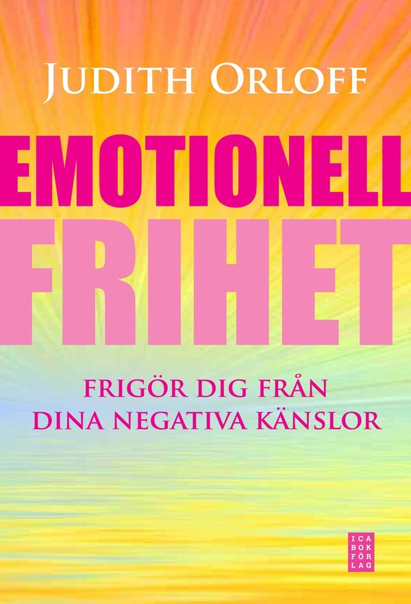 Emotionell frihet 9789153432401