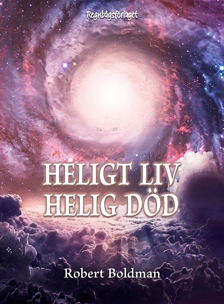 Heligt liv, helig död 9789185757169