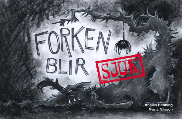 Forken blir sjuk 9789198004748