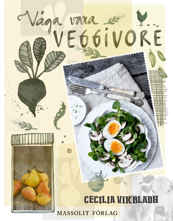Våga vara veggivore 9789187785245