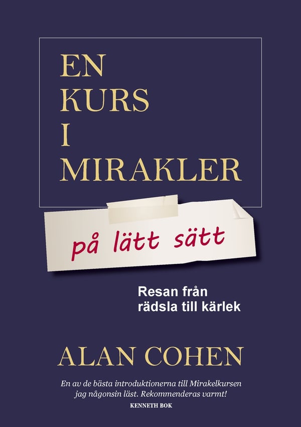 En kurs i mirakler på lätt sätt 9789198385724 En kurs i mirakler på lätt sätt 9789198385724