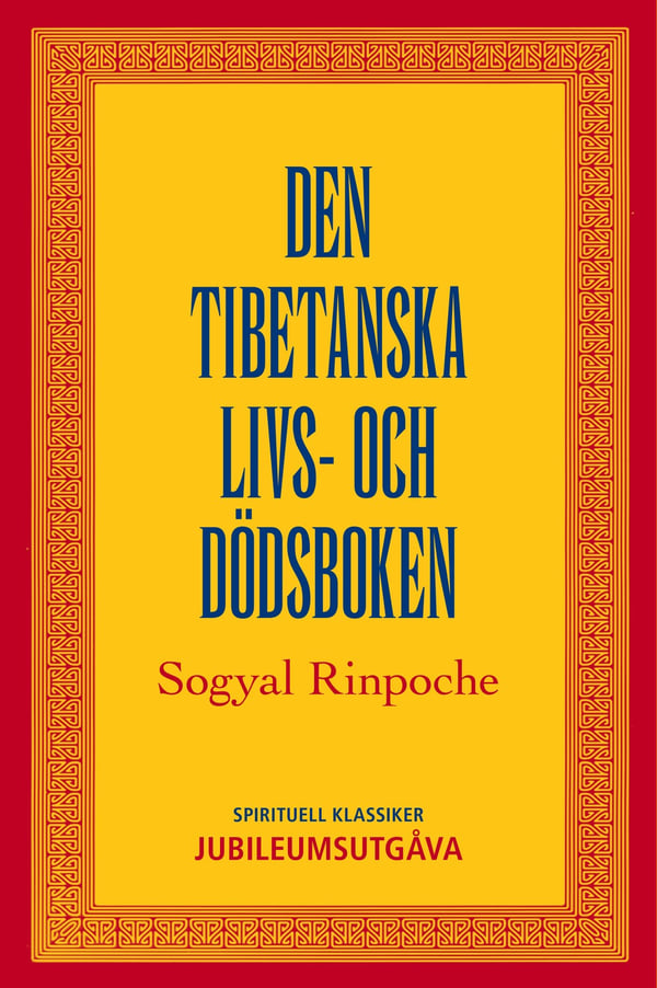 Den tibetanska livs- och dödsboken 9789187512230