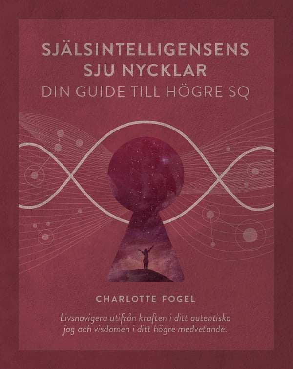 Själsintelligensens sju nycklar 9789198598186 Själsintelligensens sju nycklar 9789198598186