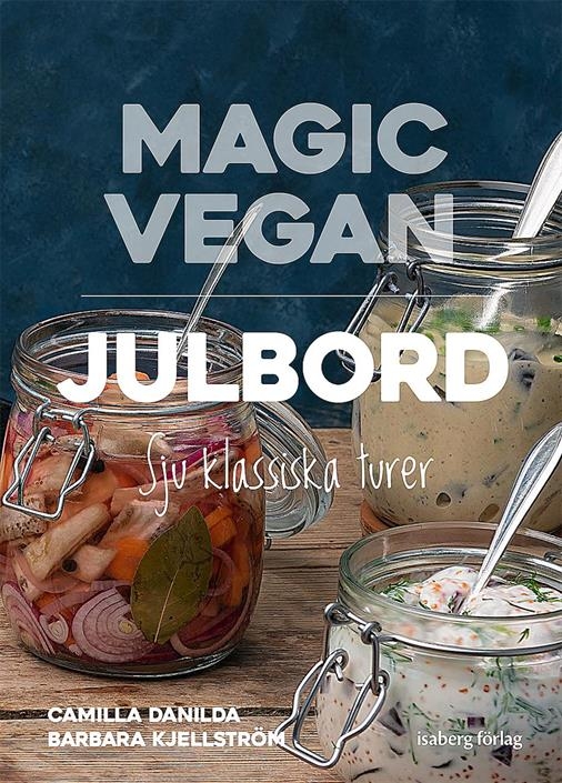 Magic Vegan - Julbord 9789185089710
