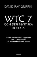 WTC 7 och dess mystiska kollaps 9789186063139