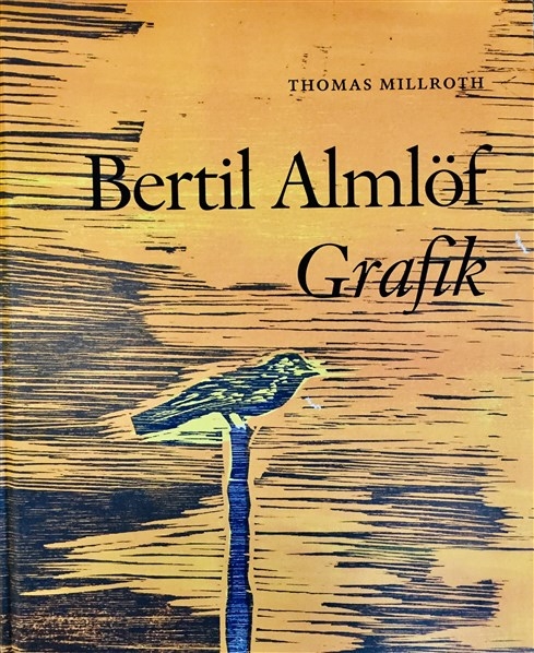 Bertil Almlöf Grafik 9789198593921
