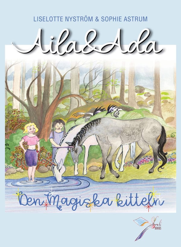 Aila och Ada - Den magiska kitteln 9789198727500