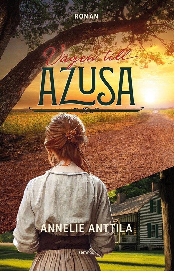Vägen till Azusa 9789189290945