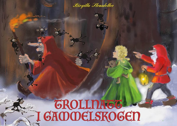 Trollnatt i Gammelskogen 9789189263505