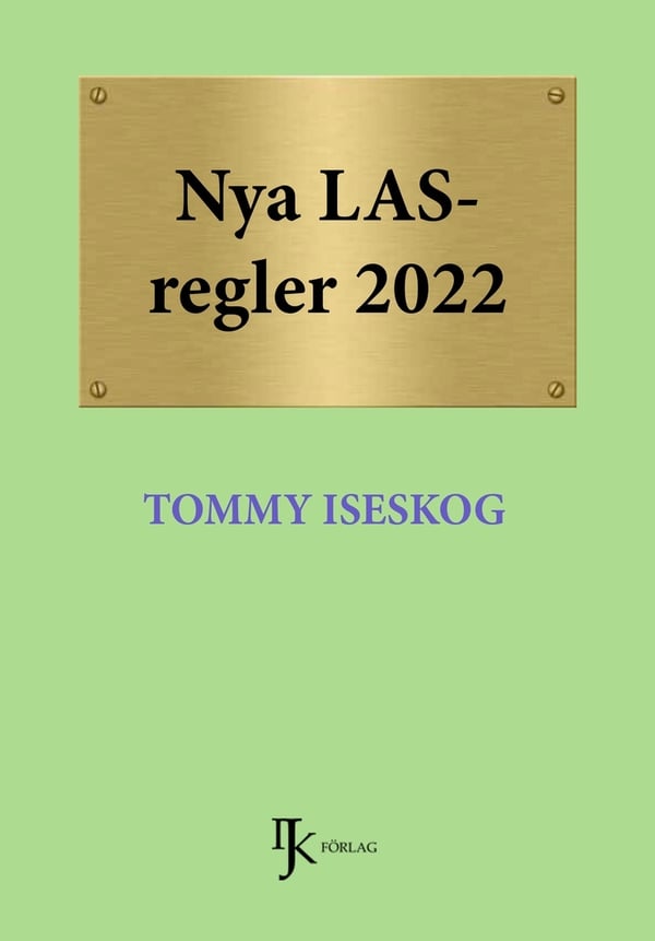 Nya LAS-regler 2022 9789198636727