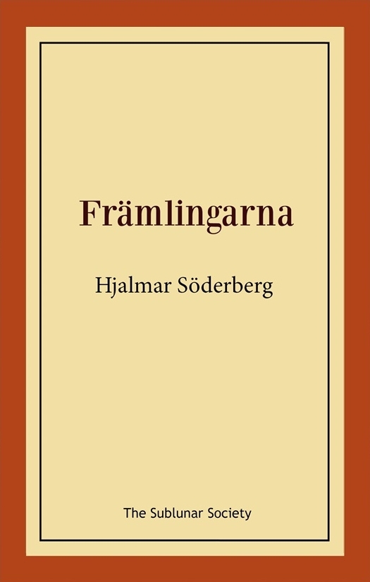 Främlingarna 9789198114546