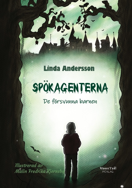 Spökagenterna - De försvunna barnen 9789152761816