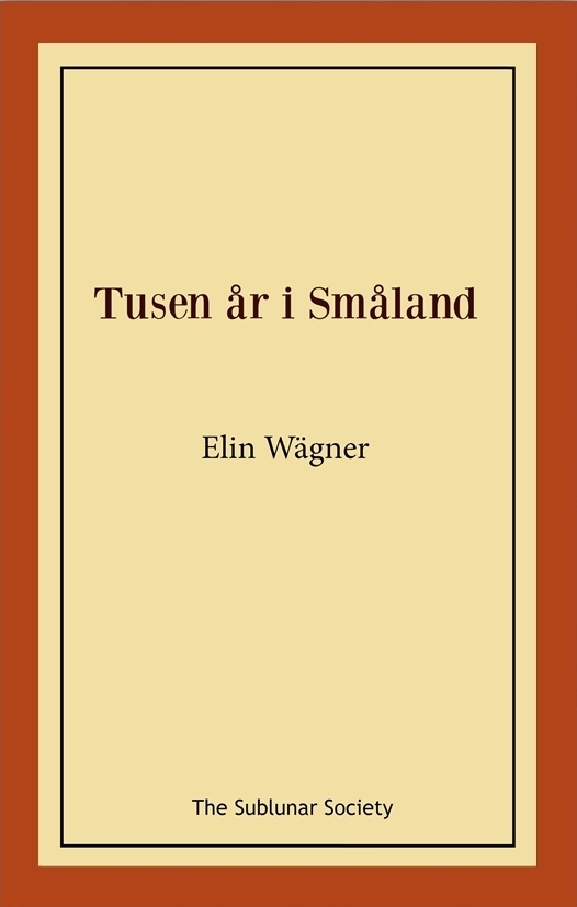 Tusen år i Småland 9789188999764
