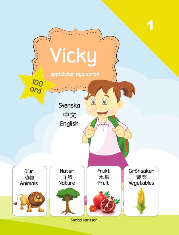 Vicky upptäcker nya språk 1 - Kinesiska 9789198558340
