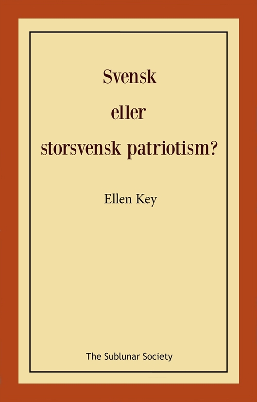 Svensk eller storsvensk patriotism? 9789189235847