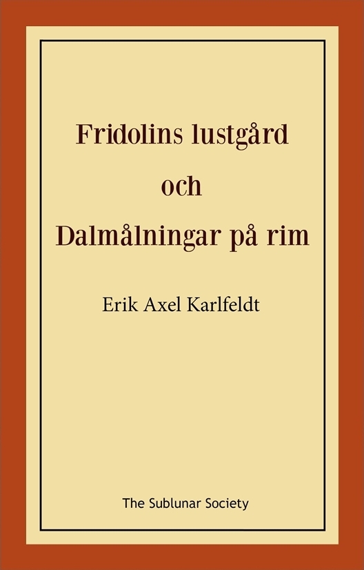 Fridolins lustgård och Dalmålningar på rim 9789188221711