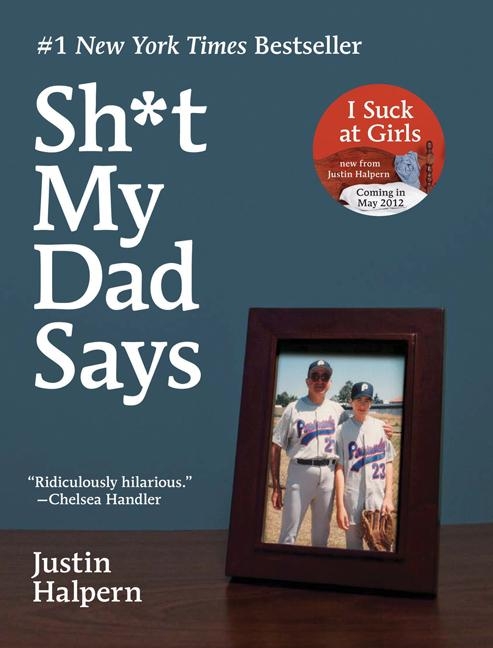 $#*! My Dad Says Intl 9780062067289 $#*! My Dad Says Intl 9780062067289