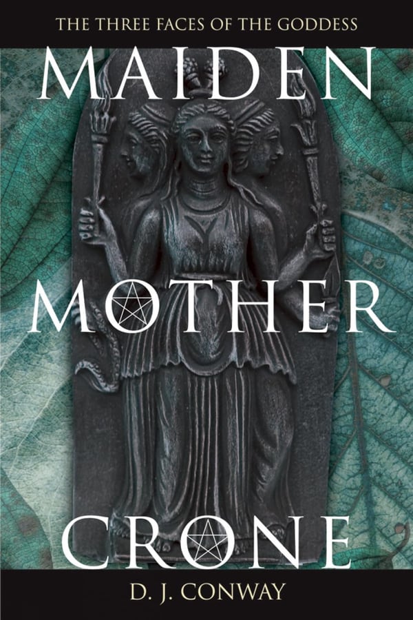 Maiden, Mother, Crone Maiden, Mother, Crone 9780875421711