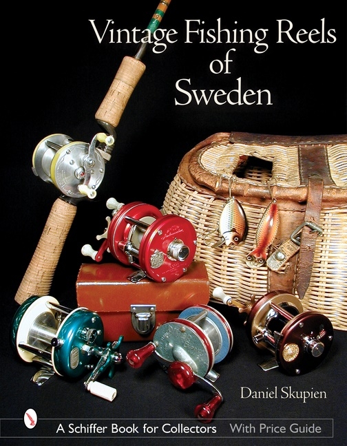 Vintage fishing reels of sweden 9780764316029