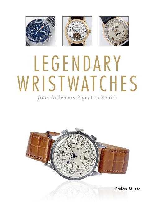 Legendary wristwatches 9780764349577