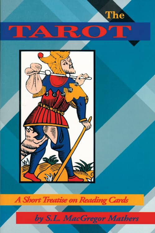 Tarot: A Short Treatise on Reading Cards 9780877287544