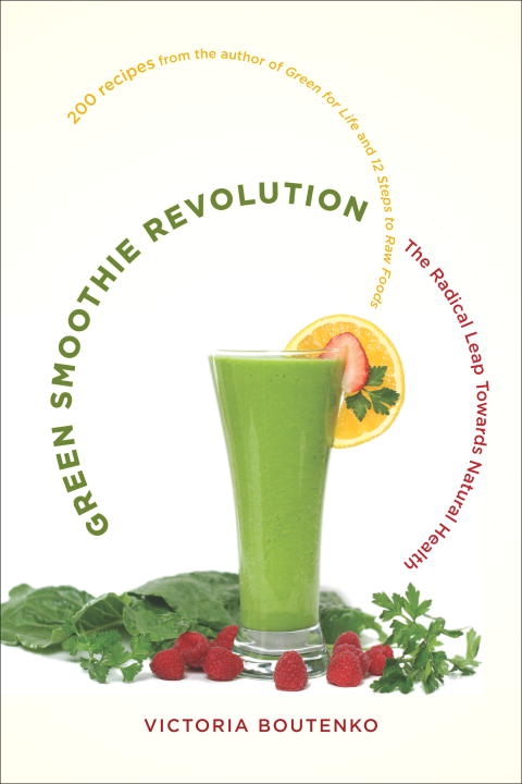 Green Smoothie Revolution 9781556438127 Green Smoothie Revolution 9781556438127