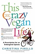 This Crazy Vegan Life 9781557885388 This Crazy Vegan Life 9781557885388