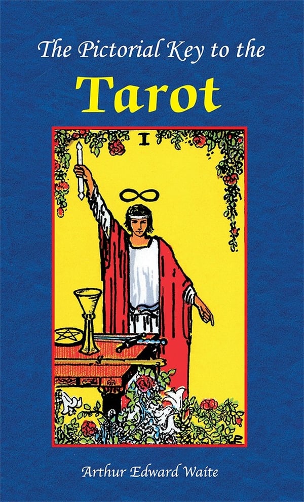 The Pictorial Key to the Tarot 9780913866085