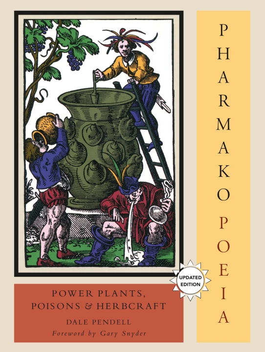 Pharmako/Poeia, Revised and Updated 9781556438059