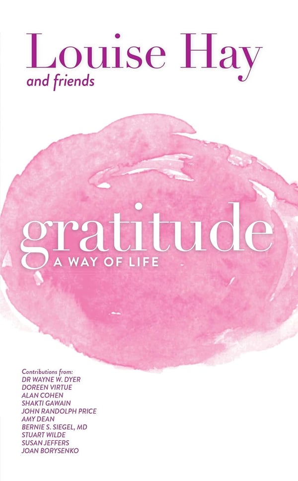 Gratitude - a way of life 9781561703098