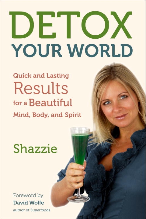 Detox Your World 9781583944509