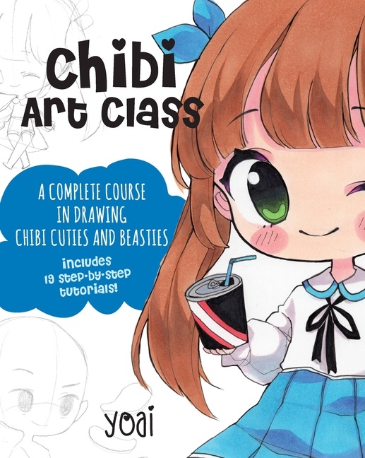 Chibi Art Class: Volume 1 9781631065835