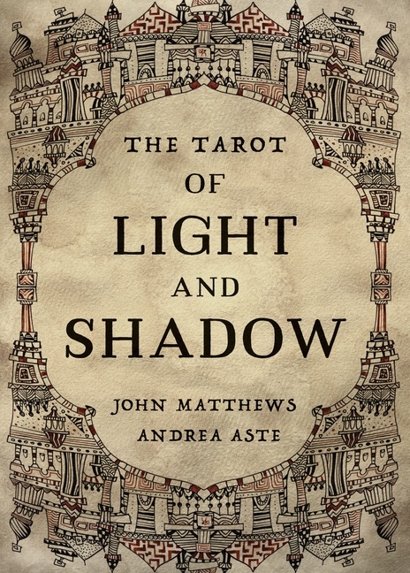 The Tarot of Light and Shadow 9781786784117