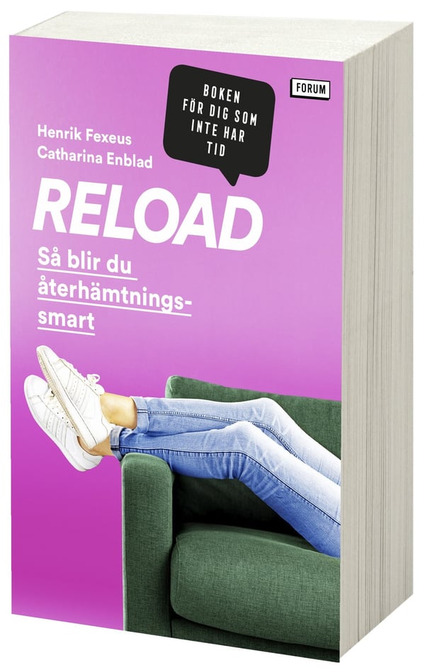 Reload : så blir du återhämtningssmart 9789137156644