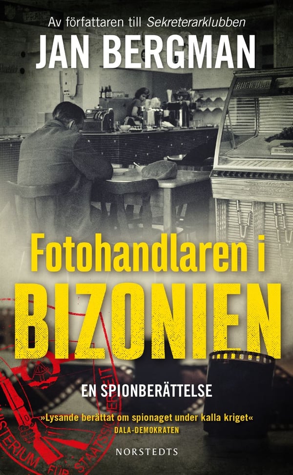 Fotohandlaren i Bizonien : en spionberättelse 9789113092249