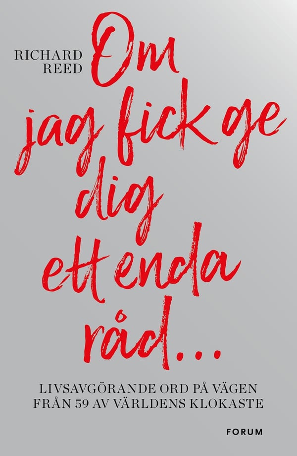 Om jag fick ge dig ett enda råd... 9789137151854 Om jag fick ge dig ett enda råd... 9789137151854