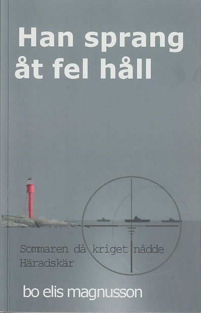 Han sprang åt fel håll 9789163982040