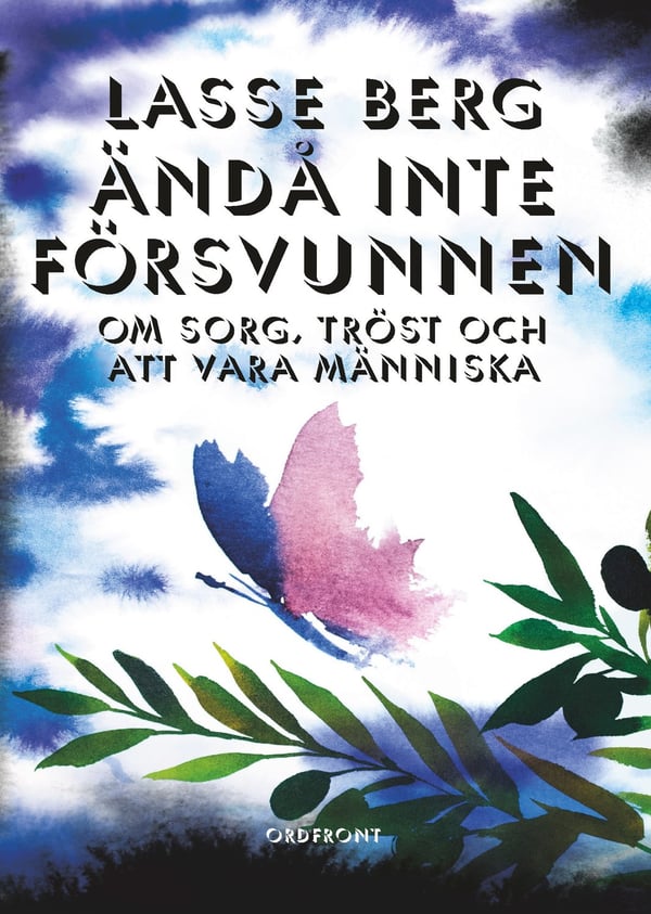 Ändå inte försvunnen 9789177750628 Ändå inte försvunnen 9789177750628