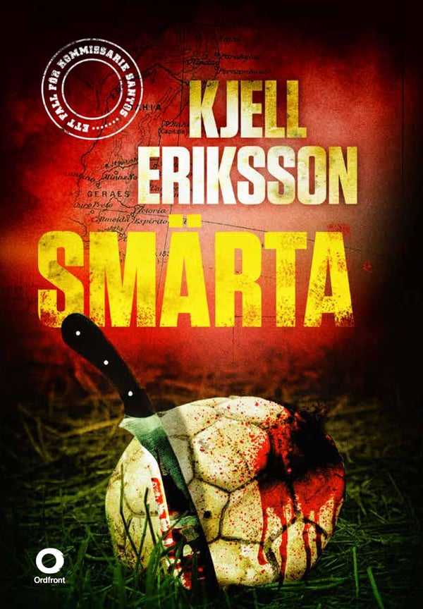 Smärta : ett fall för kommissarie Santos 9789170377686