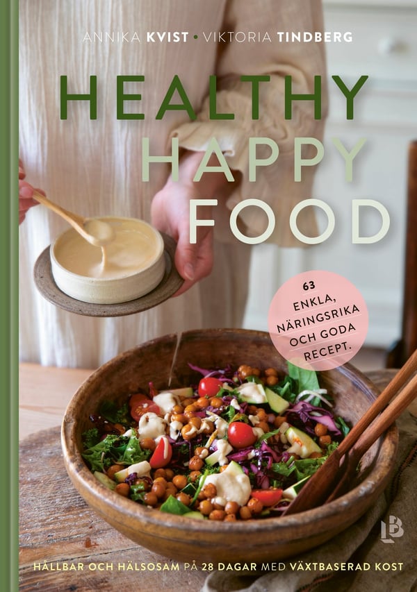 Healthy happy food 9789177994114 Healthy happy food 9789177994114