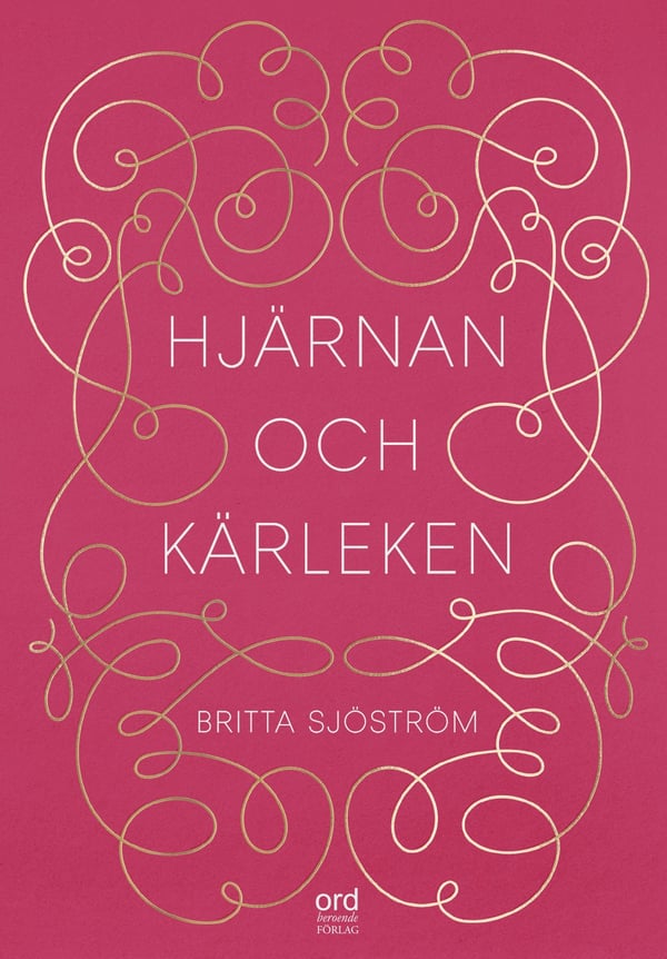 Hjärnan och kärleken 9789188867070