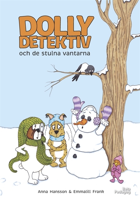 Dolly Detektiv och de stulna vantarna 9789188009463