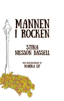 Mannen i rocken 9789188187185