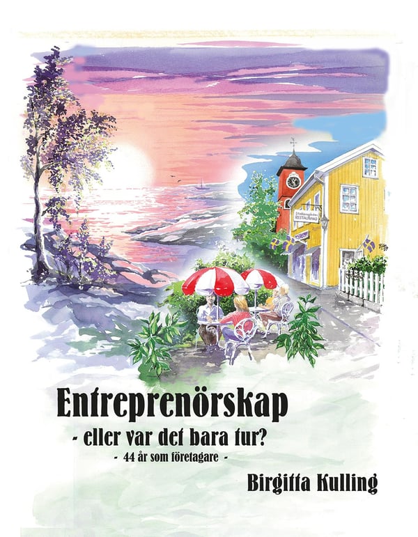 Entreprenörskap eller var det bara tur? -44 år som 9789197891134 Entreprenörskap eller var det bara tur? -44 år som 9789197891134