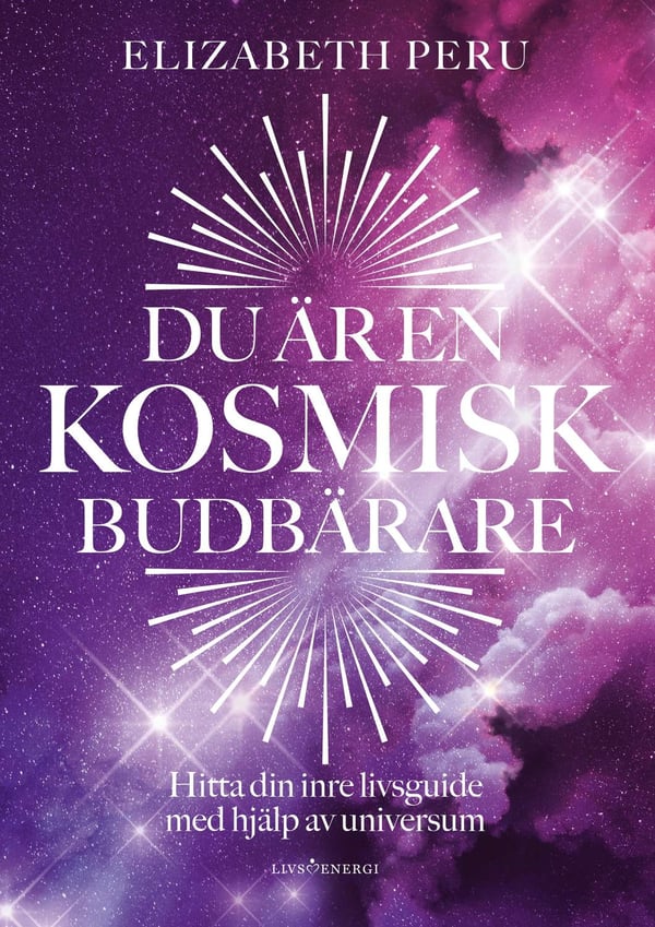 Du är en kosmisk budbärare 9789188633293 Du är en kosmisk budbärare 9789188633293