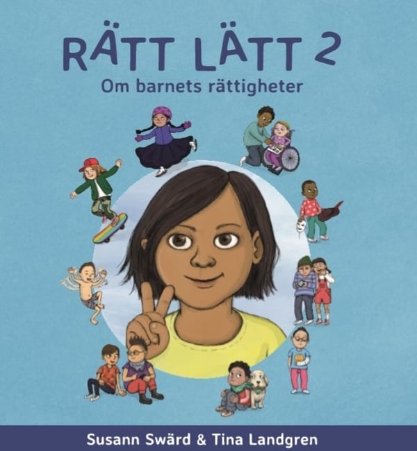 Rätt lätt. 2, Om barnets rättigheter 9789198227918 Rätt lätt. 2, Om barnets rättigheter 9789198227918