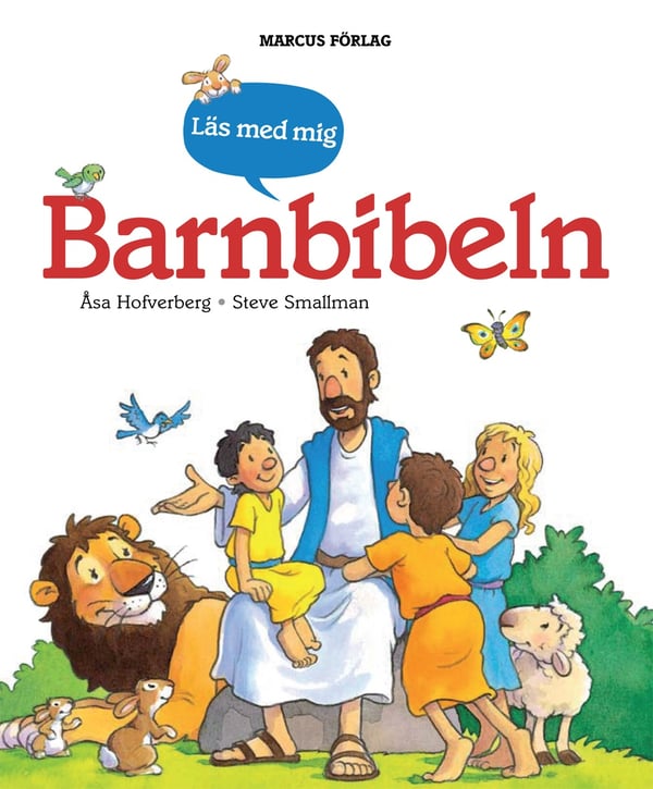 Barnbibeln : bibeln återberättad för barn 9789179995539