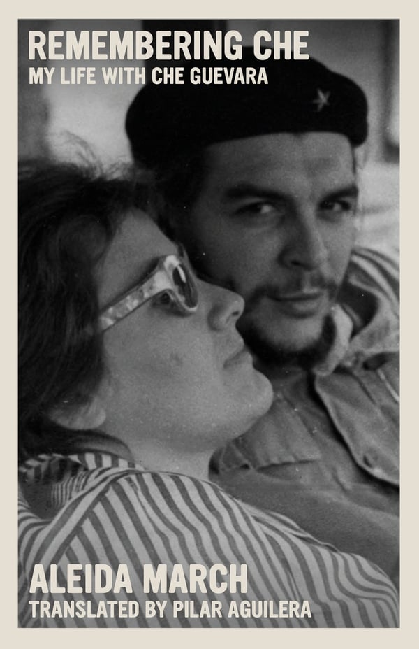 Remembering Che : My Life With Che Guevara 9781644212059
