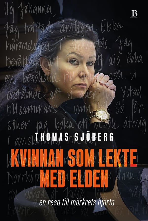 Kvinnan som lekte med elden 9789188917508