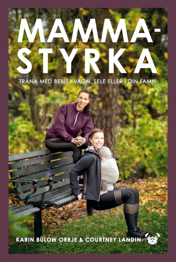 Mammastyrka 9789188699671 Mammastyrka 9789188699671
